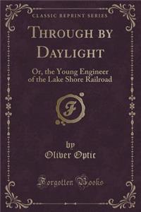 Through by Daylight