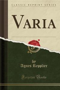 Varia (Classic Reprint)
