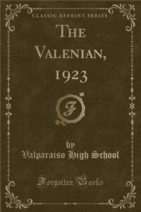 The Valenian, 1923 (Classic Reprint)