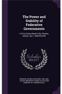 Power and Stability of Federative Governments