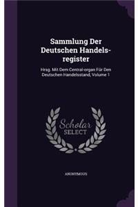 Sammlung Der Deutschen Handels-register