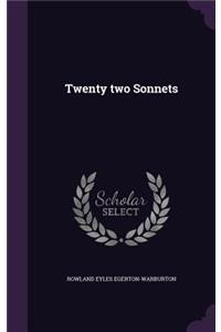 Twenty two Sonnets
