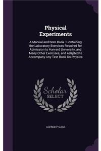 Physical Experiments