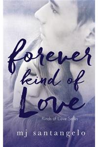 Forever Kind of Love