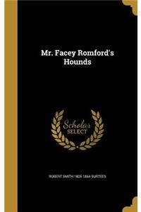 Mr. Facey Romford's Hounds