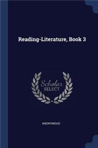 Reading-Literature, Book 3