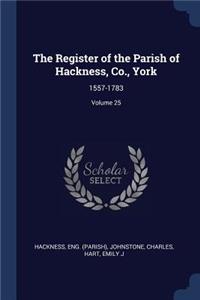 The Register of the Parish of Hackness, Co., York