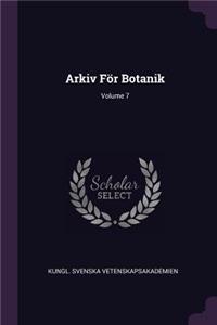 Arkiv För Botanik; Volume 7