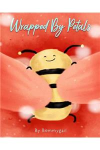 Wrapped by Petals