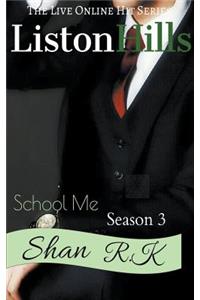 School Me Season 3