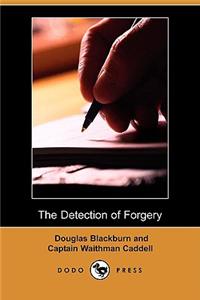 Detection of Forgery (Dodo Press)