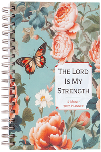 Lord Is My Strength (2025 Planner)