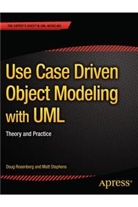 Use Case Driven Object Modeling with UML