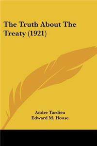 Truth About The Treaty (1921)