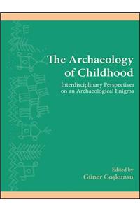 The Archaeology of Childhood