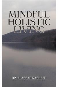 Mindful Holistic Living