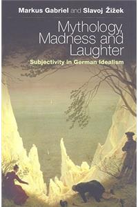 Mythology, Madness, and Laughter