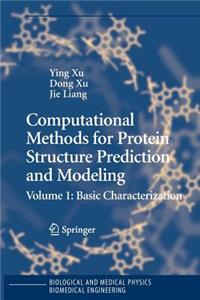 Computational Methods for Protein Structure Prediction and Modeling