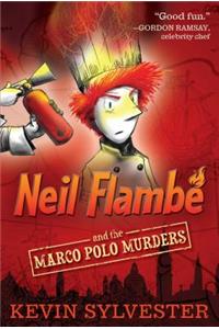 Neil Flambé and the Marco Polo Murders, 1