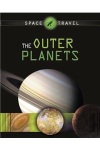 Space Travel Guides: The Outer Planets