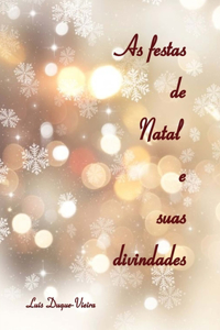 A festas de Natal e suas divindades