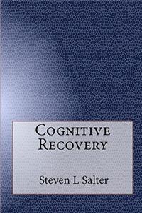 Cognitive Recovery