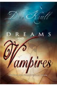 Dreams and Vampires