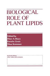 Biological Role of Plant Lipids