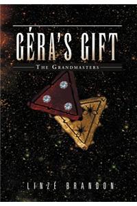 G Ra's Gift: The Grandmasters