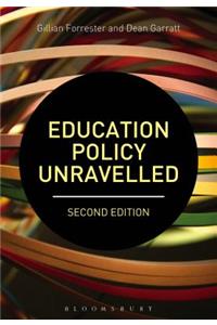 Education Policy Unravelled