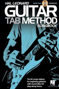 Hal Leonard Guitar Tab Method Songbook, Book 2