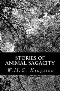 Stories of Animal Sagacity