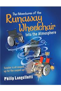 Adventures of the Runaway Wheelchair