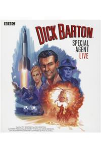 Dick Barton Live