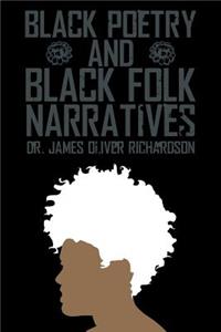 Black Poetry and Black Folk Narratives
