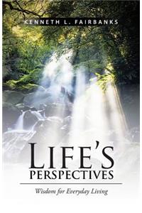 Life's Perspectives