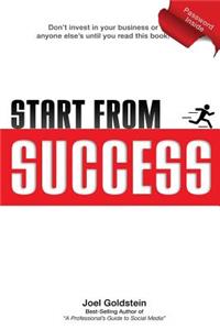 Start from Success