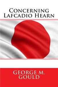 Concerning Lafcadio Hearn