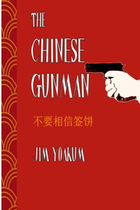 Chinese Gunman