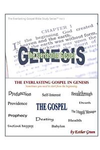 The Everlasting Gospel in Genesis