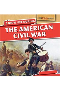 Kid's Life During the American Civil War