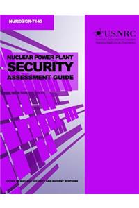Nuclear Power Plant Security Assessment Guide