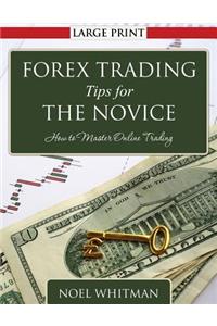 Forex Trading Tips for the Novice