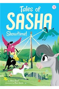 Tales of Sasha 8: Showtime!