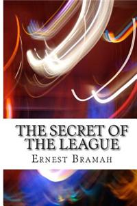 The Secret of the League