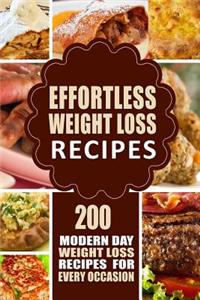 Effortless Weight Loss Recipes