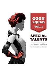 Goon Squad, Vol. 1