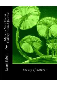 Mycena Mini Forest Gallery Lined Journal.