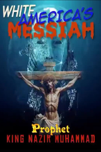 White America's Messiah