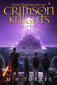 Kevin Martinez and the Crimson Knights